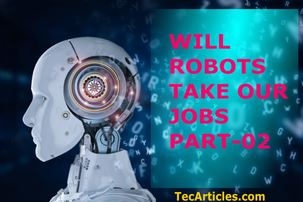 will robots take our jobs part-02