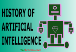 The History Of Artificial Intelligence
