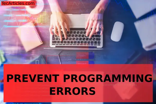 errors-programming-and-tools-to-prevent-them