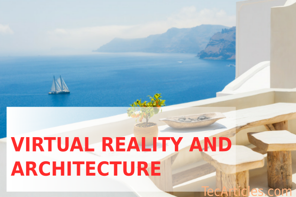 virtual_reality_architecture