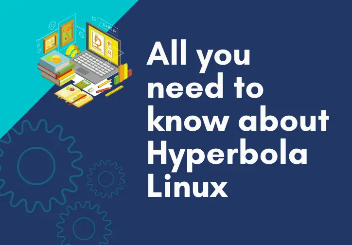 All you need to know about Hyperbola Linux