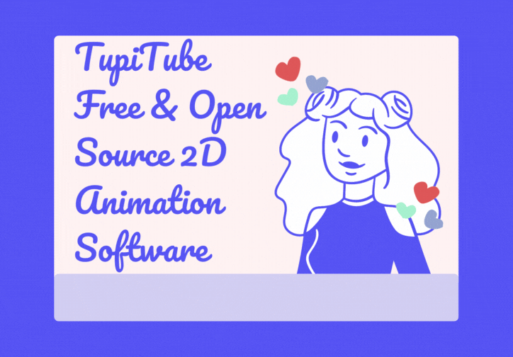 TupiTube Free & Open Source 2D Animation Software